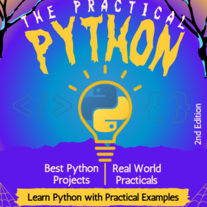 Beginners Practical Python Projects Book