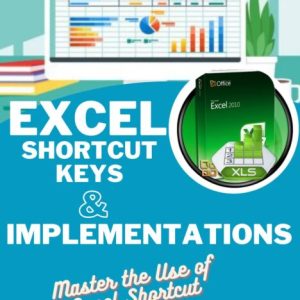 Excel Shortcut Keys & Implementation